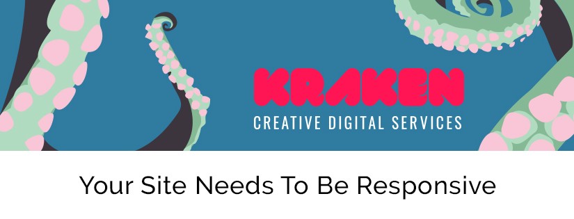 Kraken Creative Digital Services - Responsive Design